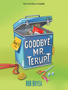 Cover image for Goodbye, Mr. Terupt